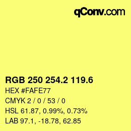 カラーコード: RGB 250 254.2 119.6 | qconv.com