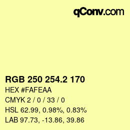 カラーコード: RGB 250 254.2 170 | qconv.com