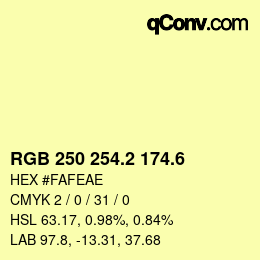 カラーコード: RGB 250 254.2 174.6 | qconv.com