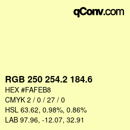 カラーコード: RGB 250 254.2 184.6 | qconv.com