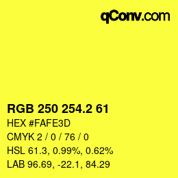 カラーコード: RGB 250 254.2 61 | qconv.com