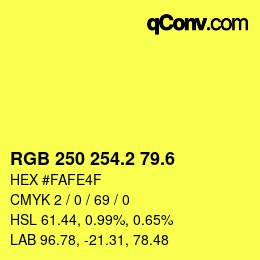 カラーコード: RGB 250 254.2 79.6 | qconv.com
