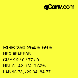 カラーコード: RGB 250 254.6 59.6 | qconv.com