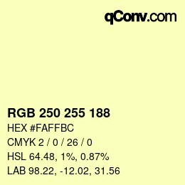 颜色代码: RGB 250 255 188 | qconv.com