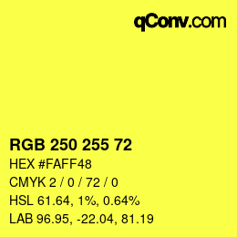 Color code: RGB 250 255 72 | qconv.com