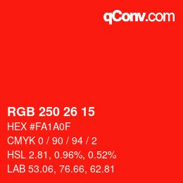 Color code: RGB 250 26 15 | qconv.com