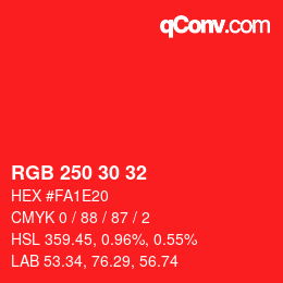 Color code: RGB 250 30 32 | qconv.com