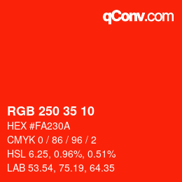 カラーコード: RGB 250 35 10 | qconv.com