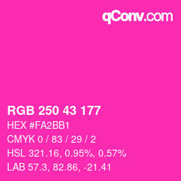 カラーコード: RGB 250 43 177 | qconv.com