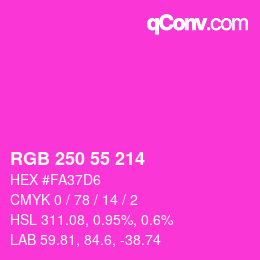 カラーコード: RGB 250 55 214 | qconv.com