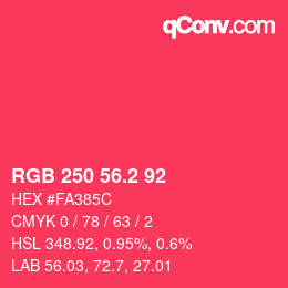 カラーコード: RGB 250 56.2 92 | qconv.com