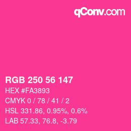 Color code: RGB 250 56 147 | qconv.com