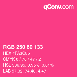 カラーコード: RGB 250 60 133 | qconv.com