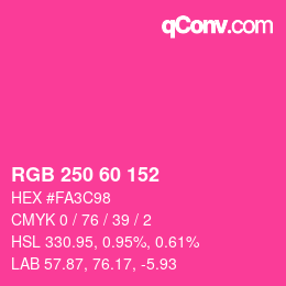 カラーコード: RGB 250 60 152 | qconv.com