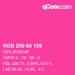 カラーコード: RGB 250 60 159 | qconv.com