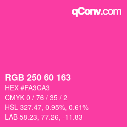 カラーコード: RGB 250 60 163 | qconv.com