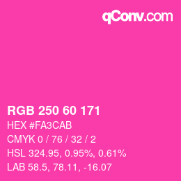 カラーコード: RGB 250 60 171 | qconv.com