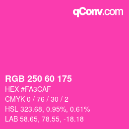 カラーコード: RGB 250 60 175 | qconv.com