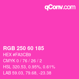 カラーコード: RGB 250 60 185 | qconv.com