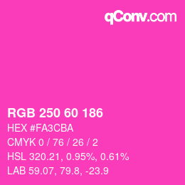 カラーコード: RGB 250 60 186 | qconv.com