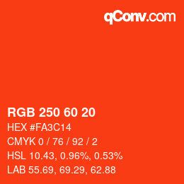 颜色代码: RGB 250 60 20 | qconv.com