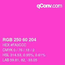 カラーコード: RGB 250 60 204 | qconv.com