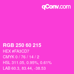 カラーコード: RGB 250 60 215 | qconv.com