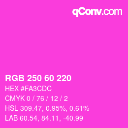 カラーコード: RGB 250 60 220 | qconv.com