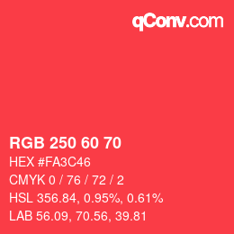 カラーコード: RGB 250 60 70 | qconv.com