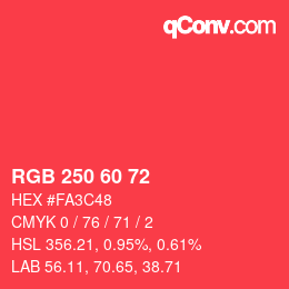 カラーコード: RGB 250 60 72 | qconv.com