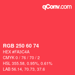 カラーコード: RGB 250 60 74 | qconv.com