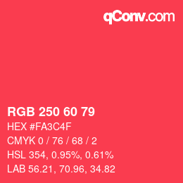 カラーコード: RGB 250 60 79 | qconv.com