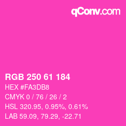カラーコード: RGB 250 61 184 | qconv.com