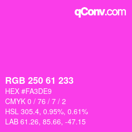 カラーコード: RGB 250 61 233 | qconv.com
