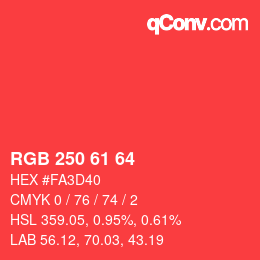 Color code: RGB 250 61 64 | qconv.com