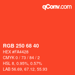 Color code: RGB 250 68 40 | qconv.com