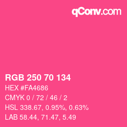 Color code: RGB 250 70 134 | qconv.com