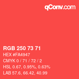 カラーコード: RGB 250 73 71 | qconv.com