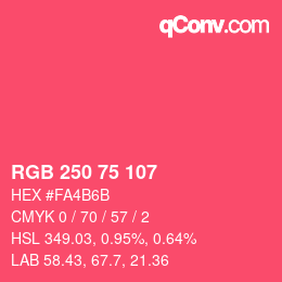 Farbcode: RGB 250 75 107 | qconv.com