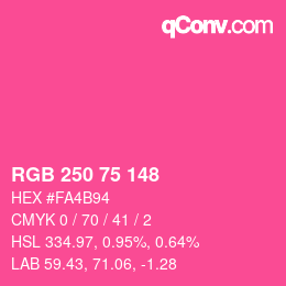 カラーコード: RGB 250 75 148 | qconv.com
