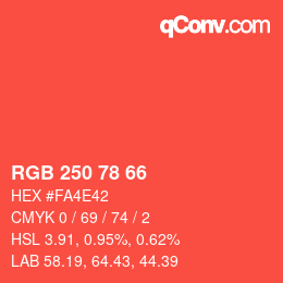カラーコード: RGB 250 78 66 | qconv.com