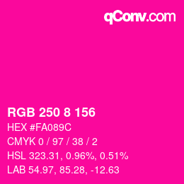 カラーコード: RGB 250 8 156 | qconv.com