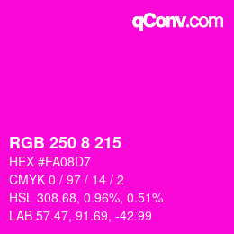 Color code: RGB 250 8 215 | qconv.com