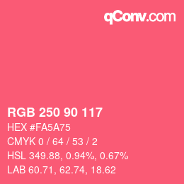 Color code: RGB 250 90 117 | qconv.com