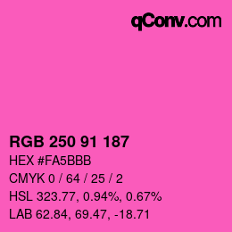 カラーコード: RGB 250 91 187 | qconv.com