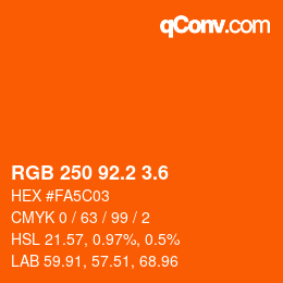 カラーコード: RGB 250 92.2 3.6 | qconv.com