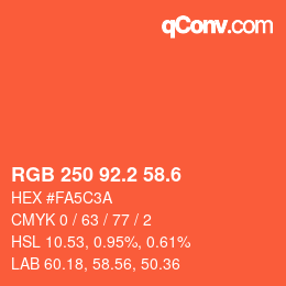 カラーコード: RGB 250 92.2 58.6 | qconv.com