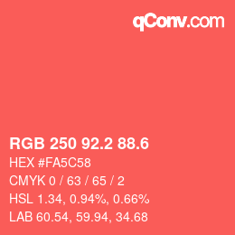 カラーコード: RGB 250 92.2 88.6 | qconv.com