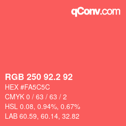 カラーコード: RGB 250 92.2 92 | qconv.com