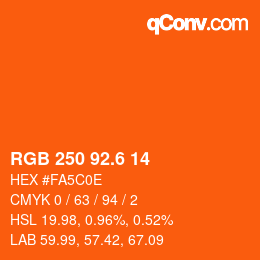 カラーコード: RGB 250 92.6 14 | qconv.com